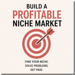 Build a Profitable Niche Market